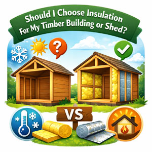 Two wooden sheds, one with insulation, one without. Insulation materials at the bottom.