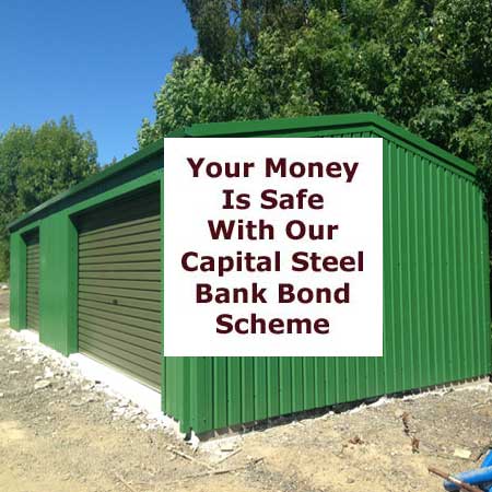 Your money is safe with our Capital Steel Building Bank Bond